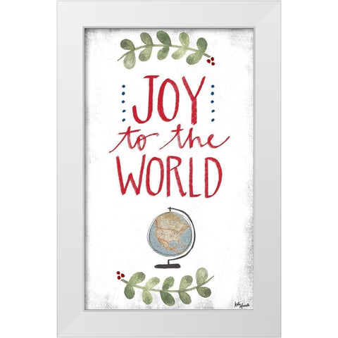 Joy to the World White Modern Wood Framed Art Print by Doucette, Katie