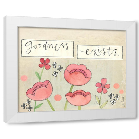 Goodness Exists White Modern Wood Framed Art Print by Doucette, Katie