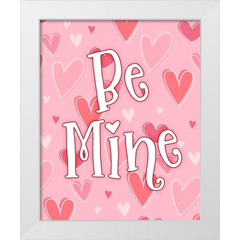 Be Mine White Modern Wood Framed Art Print by Blue, Nina