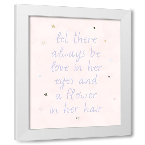 Love and a Flower White Modern Wood Framed Art Print by Blue, Nina