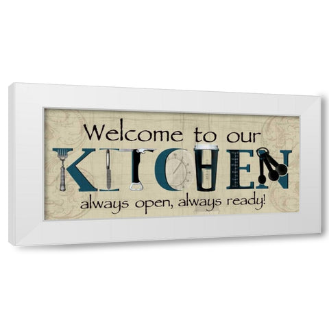 Welcome to Our Kitchen White Modern Wood Framed Art Print by Wolk, Lisa
