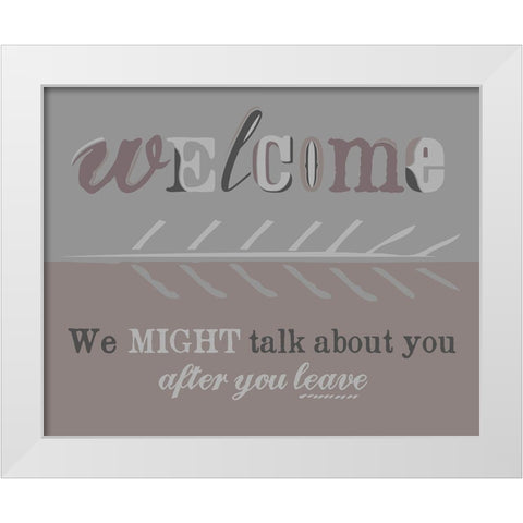 Welcome White Modern Wood Framed Art Print by Longfellow Designs