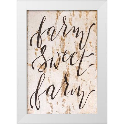 Farm Sweet Farm White Modern Wood Framed Art Print by Strong, Molly Susan
