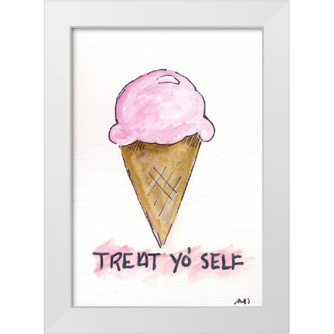Treat Yo Self White Modern Wood Framed Art Print by Strong, Molly Susan