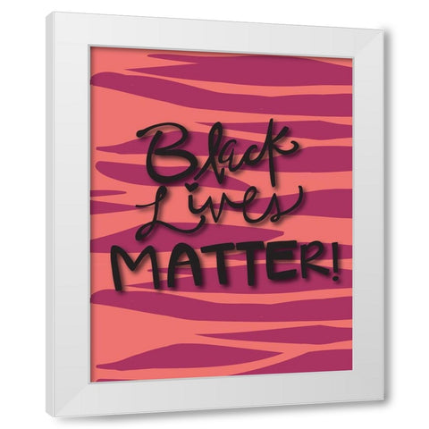 BLM Tiger White Modern Wood Framed Art Print by Rupp, Mariah