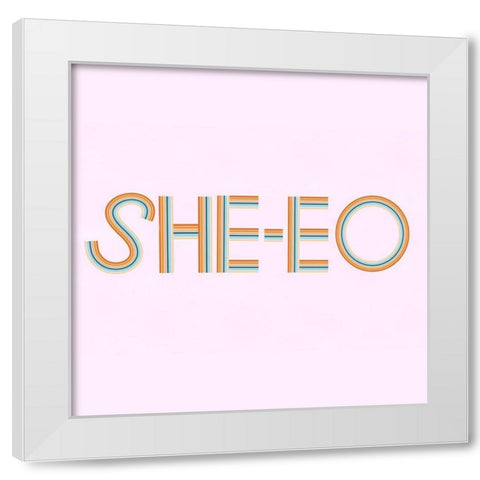 She-E-O White Modern Wood Framed Art Print by Singleton, Ashley