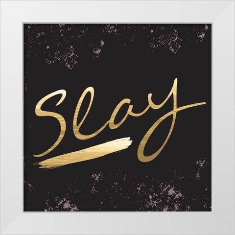 Slay White Modern Wood Framed Art Print by ND Art and Design