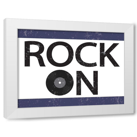 Rock On White Modern Wood Framed Art Print by ND Art and Design