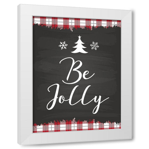 Be Jolly White Modern Wood Framed Art Print by ND Art and Design