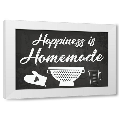 Happiness is Homemade White Modern Wood Framed Art Print by ND Art