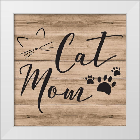 Cat Mom White Modern Wood Framed Art Print by ND Art