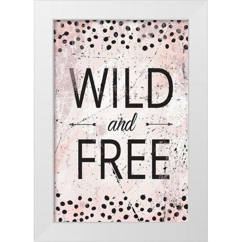 Wild and Free White Modern Wood Framed Art Print by ND Art