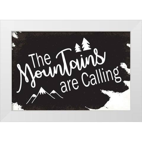 The Mountains are Calling White Modern Wood Framed Art Print by ND Art