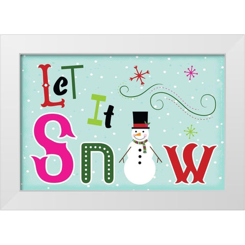 Let It Snow White Modern Wood Framed Art Print by ND Art