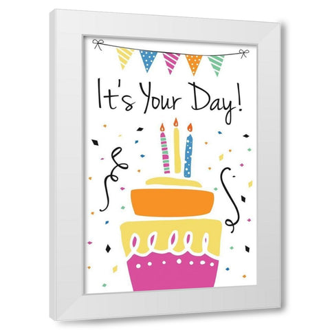 Its Your Day White Modern Wood Framed Art Print by ND Art