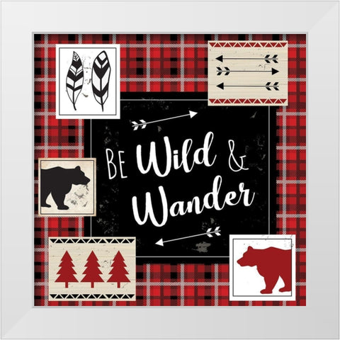 Be Wild and Wander White Modern Wood Framed Art Print by ND Art