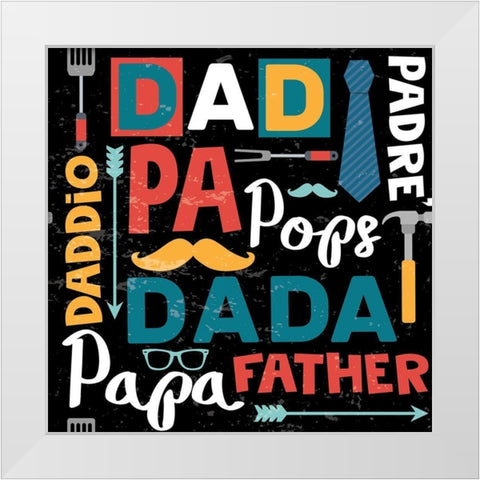 Dad Collage White Modern Wood Framed Art Print by ND Art