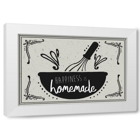 Happiness is Homemade White Modern Wood Framed Art Print by ND Art