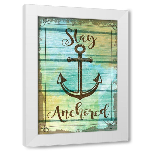Stay Anchored White Modern Wood Framed Art Print by ND Art