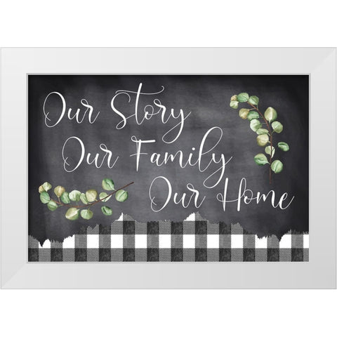 Our Story White Modern Wood Framed Art Print by ND Art