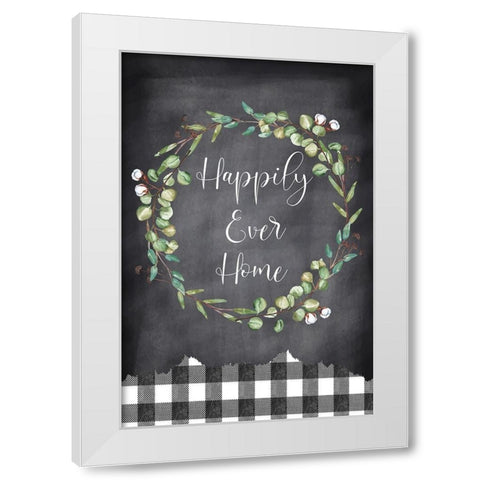 Happy Ever Home White Modern Wood Framed Art Print by ND Art