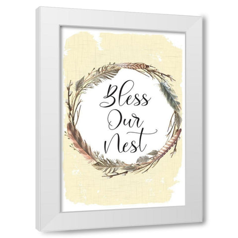 Bless Our Nest White Modern Wood Framed Art Print by ND Art