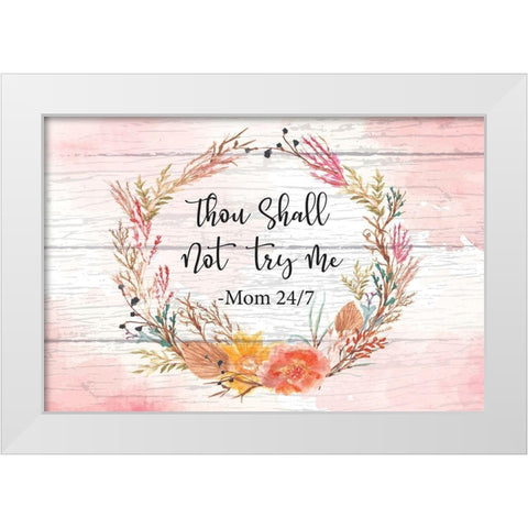 Try Me White Modern Wood Framed Art Print by ND Art