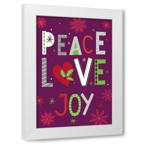 Peace, Love, Joy White Modern Wood Framed Art Print by ND Art