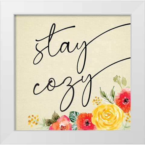 Stay Cozy White Modern Wood Framed Art Print by ND Art