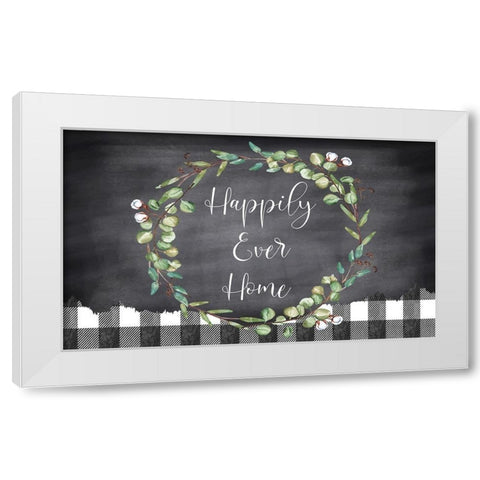Happily Ever Home White Modern Wood Framed Art Print by ND Art