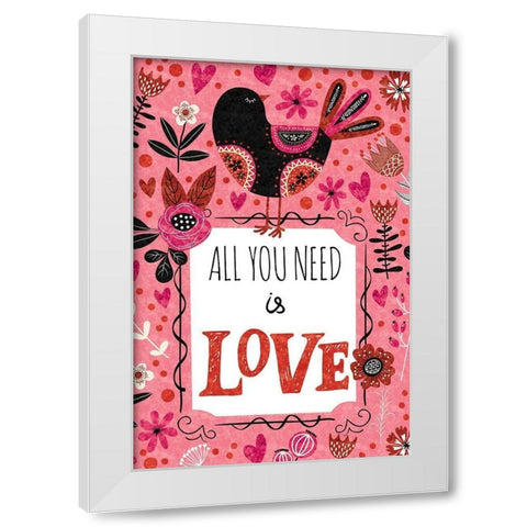 All You Need is Love White Modern Wood Framed Art Print by ND Art