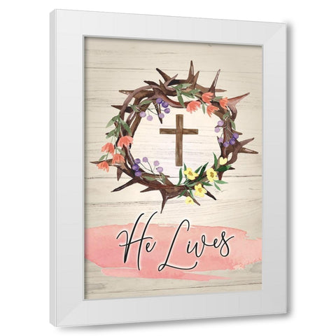 He Lives White Modern Wood Framed Art Print by ND Art