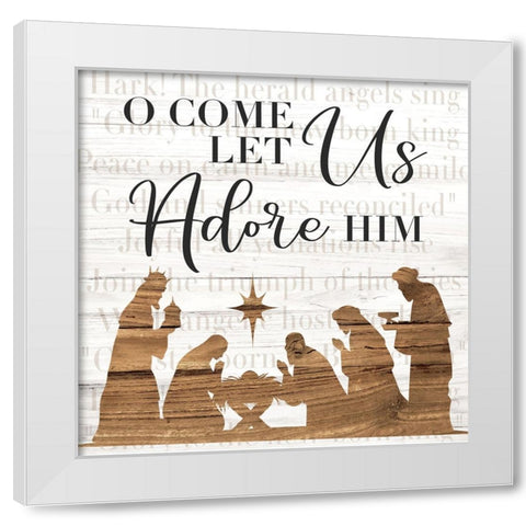 Let Us Adore Him White Modern Wood Framed Art Print by ND Art