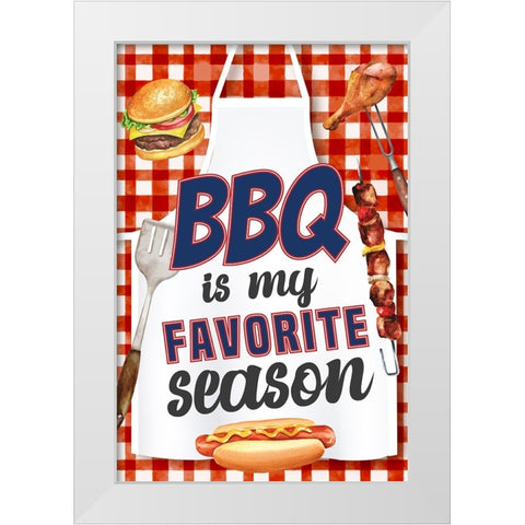 BBQ is My Favorite Season White Modern Wood Framed Art Print by ND Art