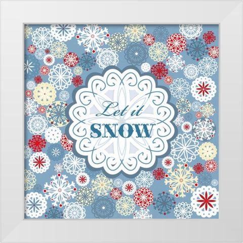 Let It Snow White Modern Wood Framed Art Print by P.S. Art Studios