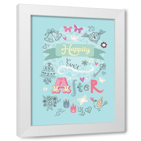 Happily Ever After White Modern Wood Framed Art Print by P.S. Art