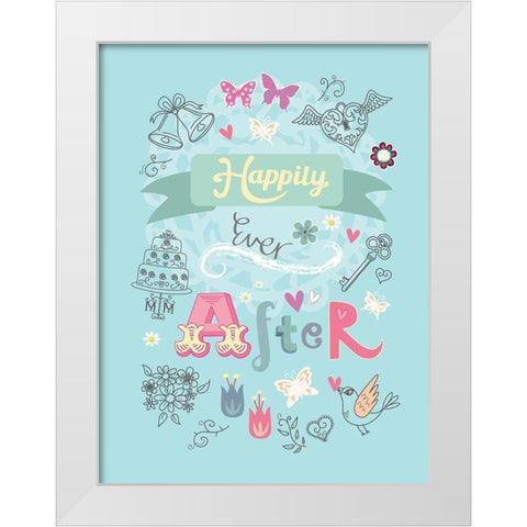 Happily Ever After White Modern Wood Framed Art Print by P.S. Art