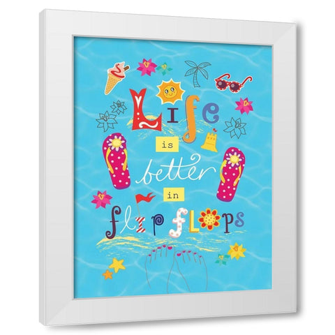 Live is Better White Modern Wood Framed Art Print by P.S. Art