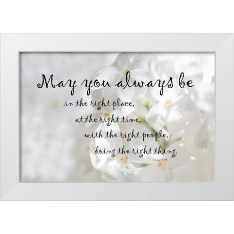 The Right Place Blessing White Modern Wood Framed Art Print by Murdock, Ramona