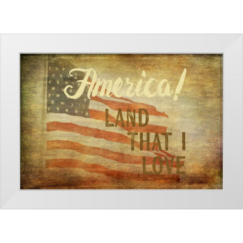 Land That I Love White Modern Wood Framed Art Print by Murdock, Ramona