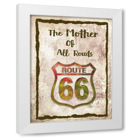 The Mother of All Roads White Modern Wood Framed Art Print by Murdock, Ramona
