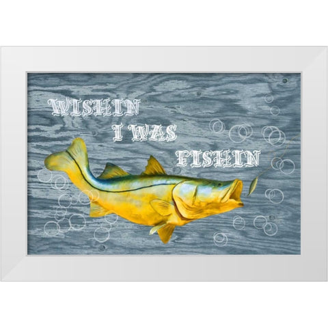 Wishin I Was Fishin White Modern Wood Framed Art Print by Murdock, Ramona