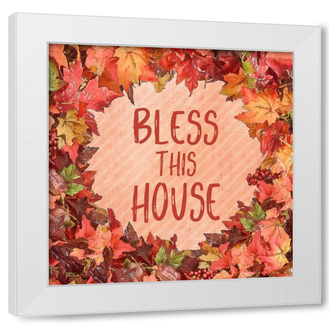 Bless This House White Modern Wood Framed Art Print by Murdock, Ramona