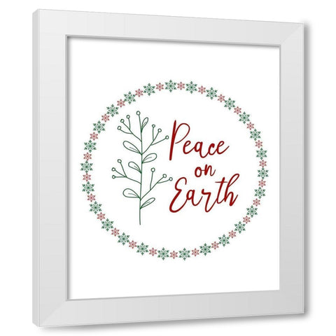 Peace on Earth White Modern Wood Framed Art Print by Murdock, Ramona