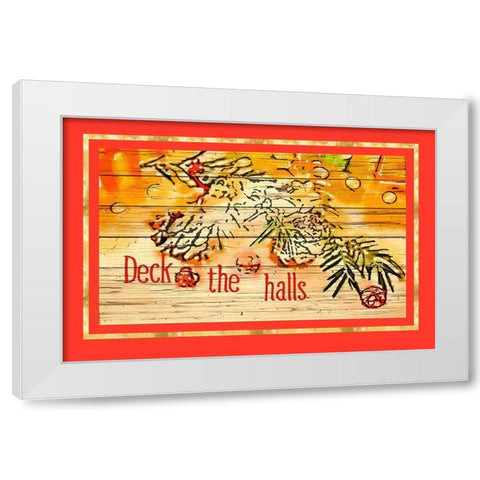 Deck the Halls White Modern Wood Framed Art Print by Murdock, Ramona