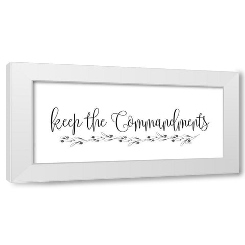 Keep the Commandments White Modern Wood Framed Art Print by Murdock, Ramona