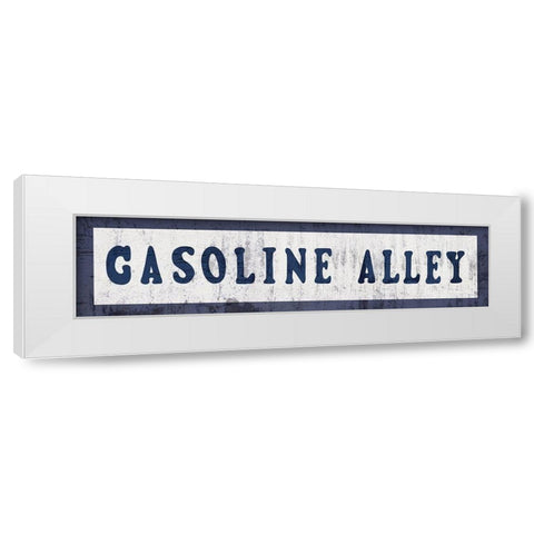 Gasoline Alley Sign White Modern Wood Framed Art Print by Murdock, Ramona