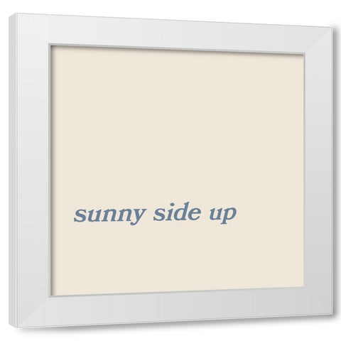 Sunny Side Up No. 5 White Modern Wood Framed Art Print by Murdock, Ramona