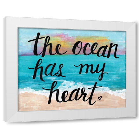 Ocean Has My Heart White Modern Wood Framed Art Print by Allemand, Sue