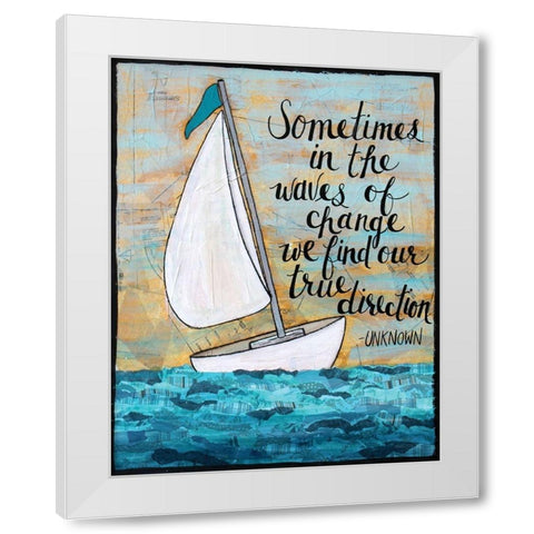 True Direction  White Modern Wood Framed Art Print by Allemand, Sue